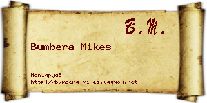 Bumbera Mikes névjegykártya